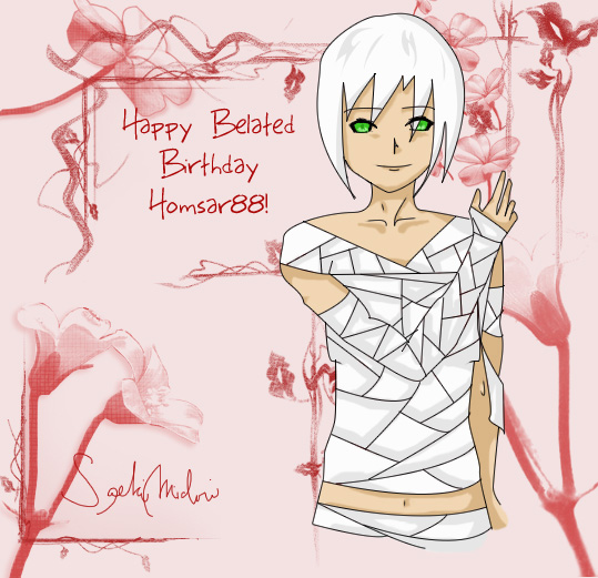 Happy Belated Birthday Homsar88