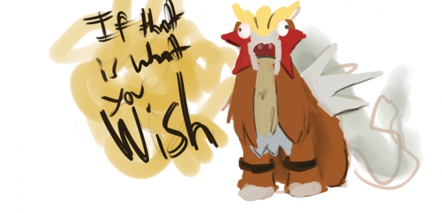 If That is What You Wish