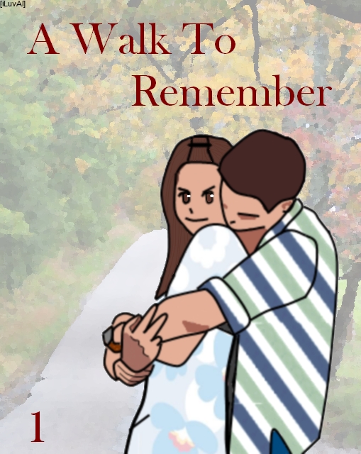 A Walk To Remember