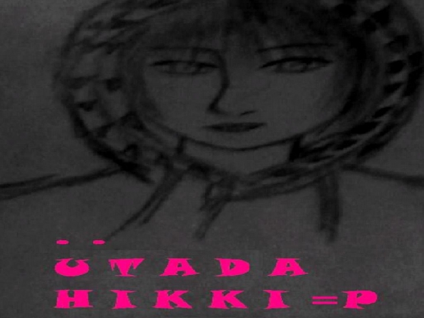 MY IDOL!!! Utada