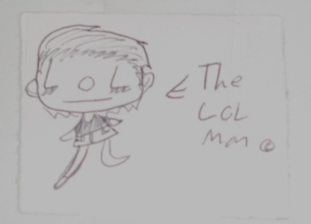 The LOL man!!
